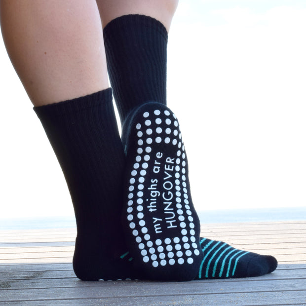 My Thighs Are Hungover Crew Grip Socks